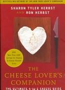 The Cheese Lover's Companion