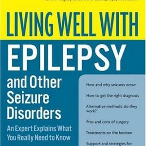 Living Well with Epilepsy and Other Seizure Disorders