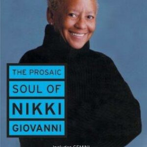 The Prosaic Soul of Nikki Giovanni