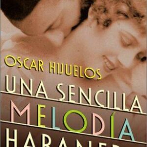 Una Sencilla Melodia Habanera