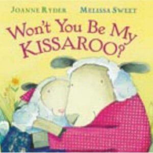 Won't You Be My Kissaroo?