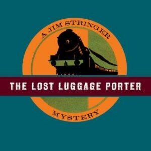 The Lost Luggage Porter