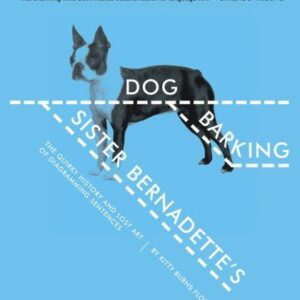 Sister Bernadette's Barking Dog