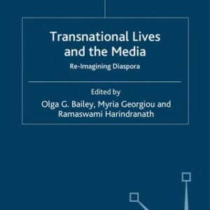 Transnational Lives and the Media