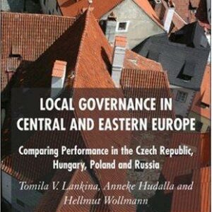 Local Governance in Central and Eastern Europe