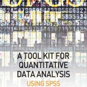 A Tool Kit for Quantitative Data Analysis
