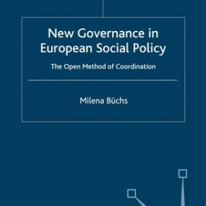 New Governance in European Social Policy