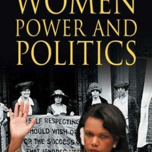 Women, Power and Politics