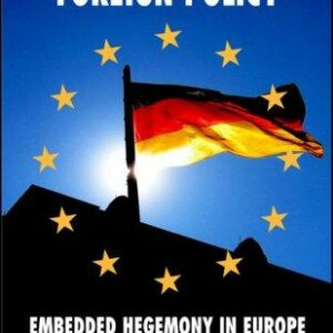 Power and German Foreign Policy