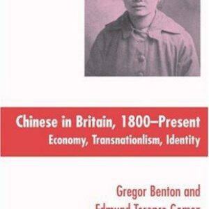 Chinese in Britain, 1800- Present