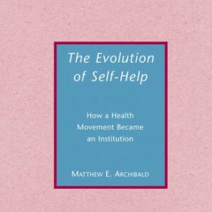 The Evolution of Self-Help