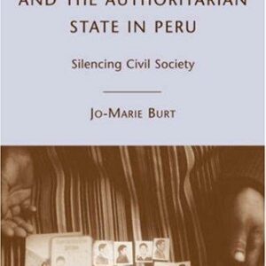 Political Violence and the Authoritarian State in Peru