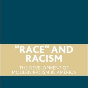 "Race" and Racism