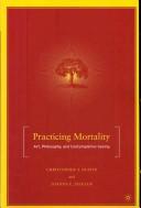 Practicing Mortality