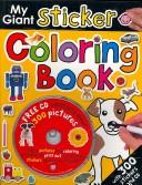 My Giant Sticker Coloring Book with CD 1