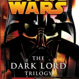 The Dark Lord Trilogy: Star Wars Legends