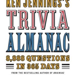 Ken Jennings's Trivia Almanac