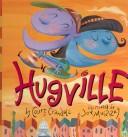 Hugville