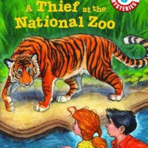 Capital Mysteries #9: A Thief at the National Zoo