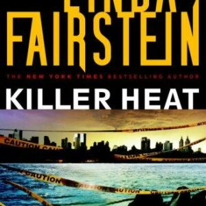 Killer Heat (Alexandra Cooper Novel)