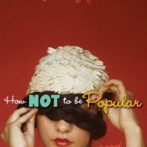 How Not to Be Popular
