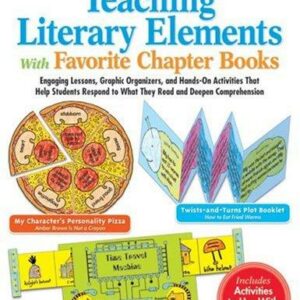 Teaching Literary Elements With Favorite Chapter Books