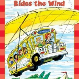The Magic School Bus Rides the Wind (Scholastic Reader, Level 2)