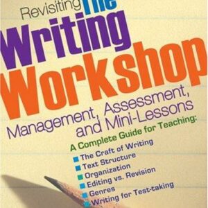 Revisiting the Writing Workshop