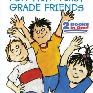 Scholastic Reader Level 1: Fun with First-Grade Friends