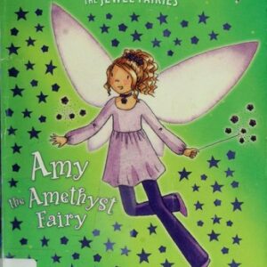 Jewel Fairies #5: Amy the Amethyst Fairy
