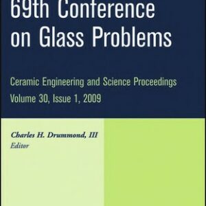 69th Conference on Glass Problems, CESP Volume 30, Issue 1