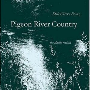 Pigeon River Country