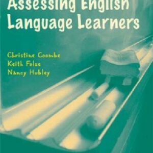 A Practical Guide to Assessing English Language Learners