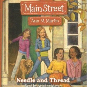 Needle and Thread (Main Street #2)