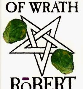 The Sprouts of Wrath