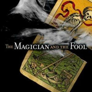 The Magician and the Fool