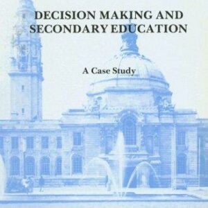 Decision Making in Secondary Education