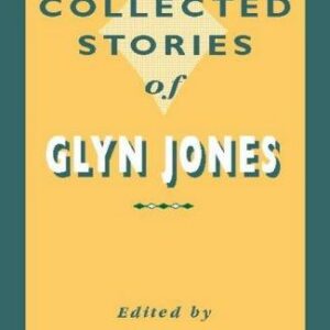 Collected Stories of Glyn Jones