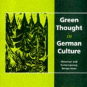 Green Thought in German Culture