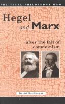 Hegel and Marx after the Fall of Communism
