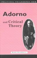 Adorno and Critical Theory