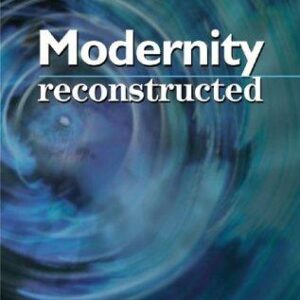 Modernity Reconstructed