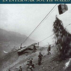 Unemployment, Poverty, and Health in Interwar South Wales