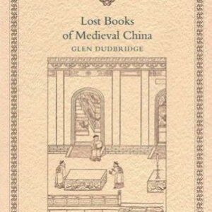Lost Books of Medieval China