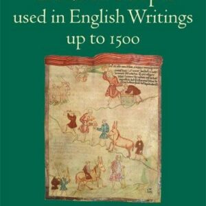 Guide to Scripts Used in English Writings up to 1500