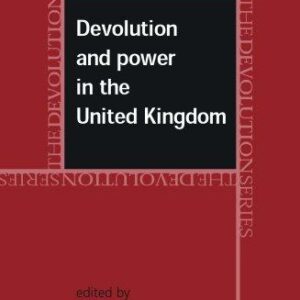 Devolution and power in the United Kingdom