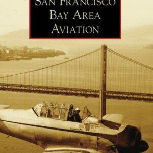 San Francisco Bay Area Aviation