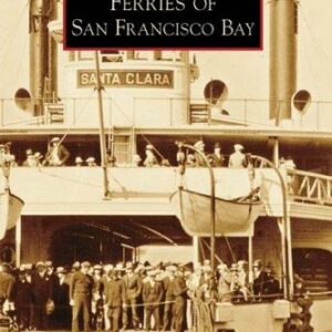 Ferries of San Francisco Bay