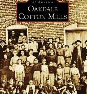 Oakdale Cotton Mills