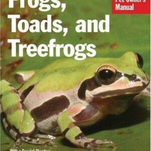 Frogs, Toads, and Treefrogs